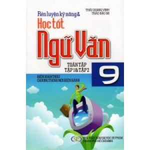 ren-luyen-ky-nang-va-hoc-tot-ngu-van-lop-9-tap-1-va-tap-2-