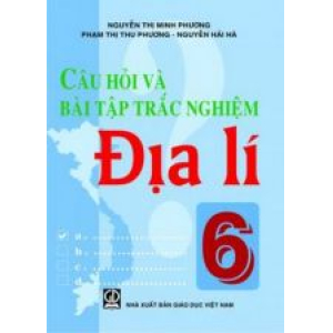 cau-hoi-va-bai-tap-trac-nghiem-dia-li-6-