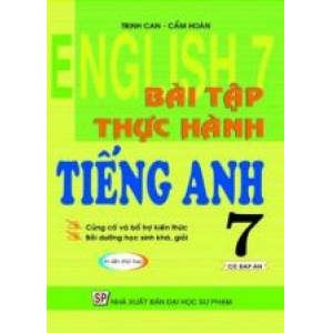 bai-tap-thuc-hanh-tieng-anh-7-