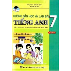 huong-dan-hoc-va-lam-bai-tieng-anh-7-