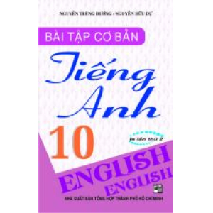 bai-tap-co-ban-tieng-anh-10-