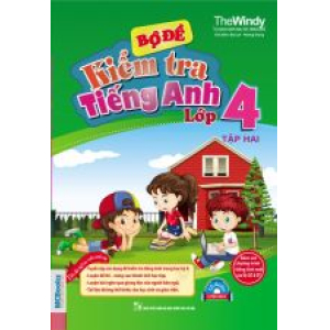 bo-de-kiem-tra-tieng-anh-lop-4-tap-2-