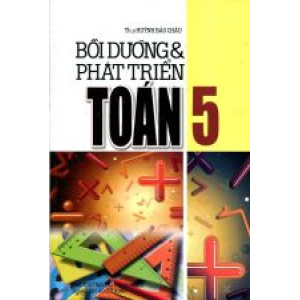 boi-duong-va-phat-trien-toan-lop-5-