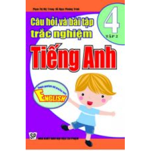 cau-hoi-va-bai-tap-trac-nghiem-tieng-anh-4-tap-2-