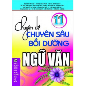 chuyen-de-chuyen-sau-boi-duong-ngu-van-11-