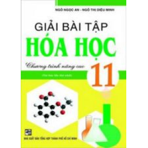 giai-bai-tap-hoa-hoc-11-chuong-trinh-nang-cao-