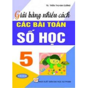 giai-bang-nhieu-cach-cac-bai-toan-so-hoc-5-