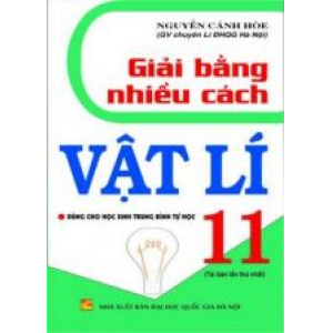 giai-bang-nhieu-cach-vat-ly-lop-11-