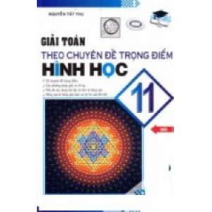 giai-toan-theo-chuyen-de-trong-diem-hinh-hoc-11-