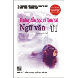 huong-dan-hoc-va-lam-bai-ngu-van-11-chuong-trinh-chuan