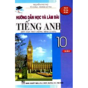 huong-dan-hoc-va-lam-bai-tieng-anh-10-chuong-trinh-co-ban-