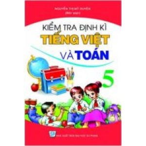 kiem-tra-dinh-ky-tieng-viet-va-toan-5