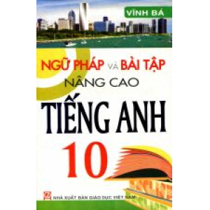 ngu-phap-va-bai-tap-nang-cao-tieng-anh-10