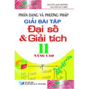 phan-dang-va-phuong-phap-giai-bai-tap-dai-so-giai-tich-11-nang-cao-