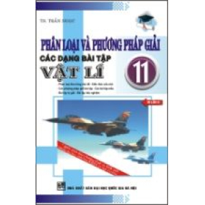 phan-loai-va-phuong-phap-giai-cac-dang-bai-tap-vat-li-11-