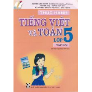 thuc-hanh-tieng-viet-va-toan-lop-5-tap-2-