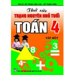 thu-suc-trang-nguyen-nho-tuoi-toan-4-tap-1-