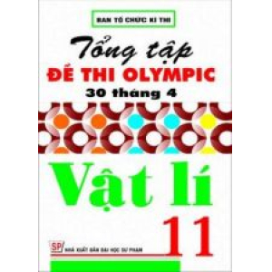 tong-tap-de-thi-olympic-30-thang-4-vat-li-11-