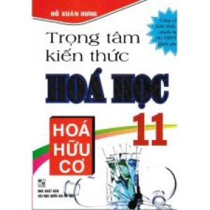 trong-tam-kien-thuc-hoa-hoc-11-hoa-huu-co-