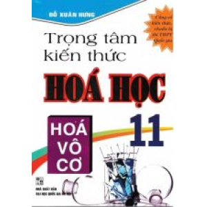 trong-tam-kien-thuc-hoa-hoc-11-hoa-vo-co-