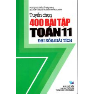 tuyen-chon-400-bai-tap-toan-lop-11-dai-so-va-giai-tich