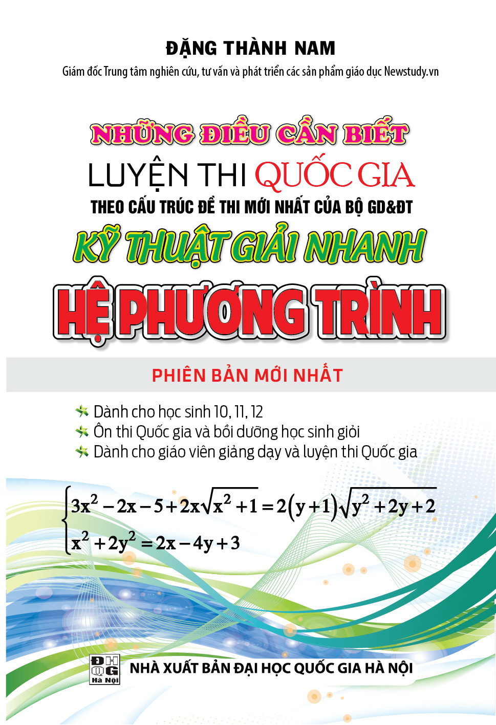 nhung-dieu-can-biet-luyen-thi-quoc-gia-ky-thuat-giai-nhanh-he-phuong-trinh-