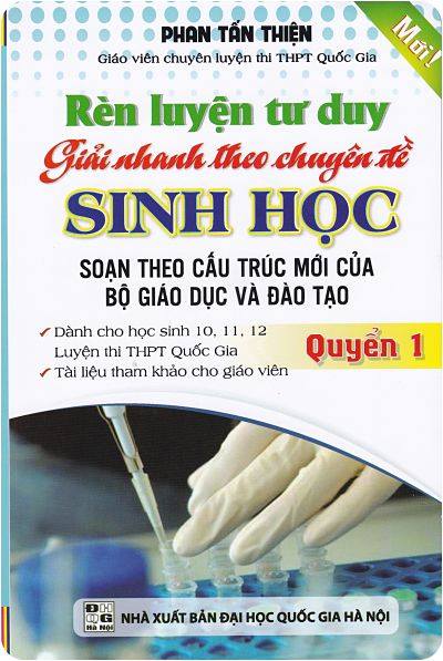 ren-luyen-tu-duy-giai-nhanh-theo-chuyen-de-sinh-hoc-quyen-1-