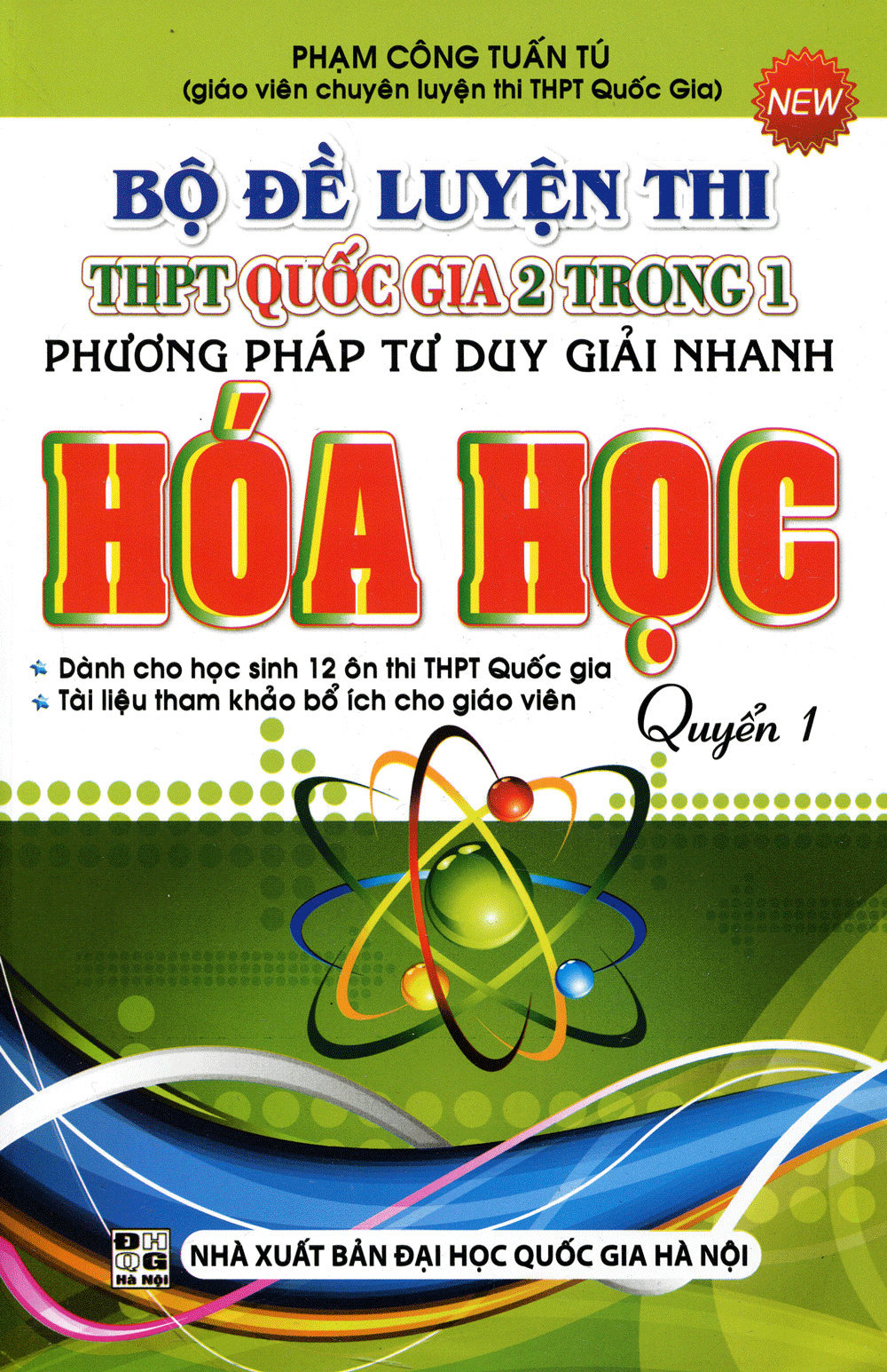 bo-de-luyen-thi-thpt-quoc-gia-2-trong-1-phuong-phap-tu-duy-giai-nhanh-hoa-hoc-quyen-1