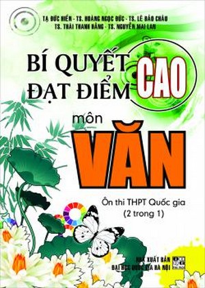 bi-quyet-dat-diem-cao-mon-van-on-thi-thpt-quoc-gia-2-trong-1-