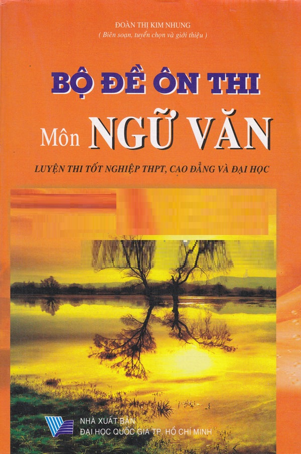 bo-de-on-thi-mon-ngu-van-luyen-thi-tot-nghiep-thpt-cao-dang-va-dai-hoc-