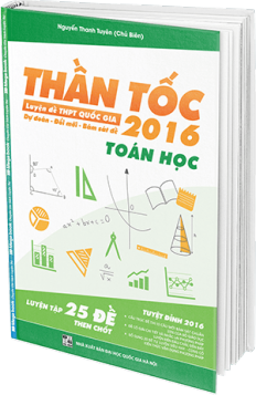 than-toc-luyen-de-thpt-quoc-gia-2016-mon-toan-